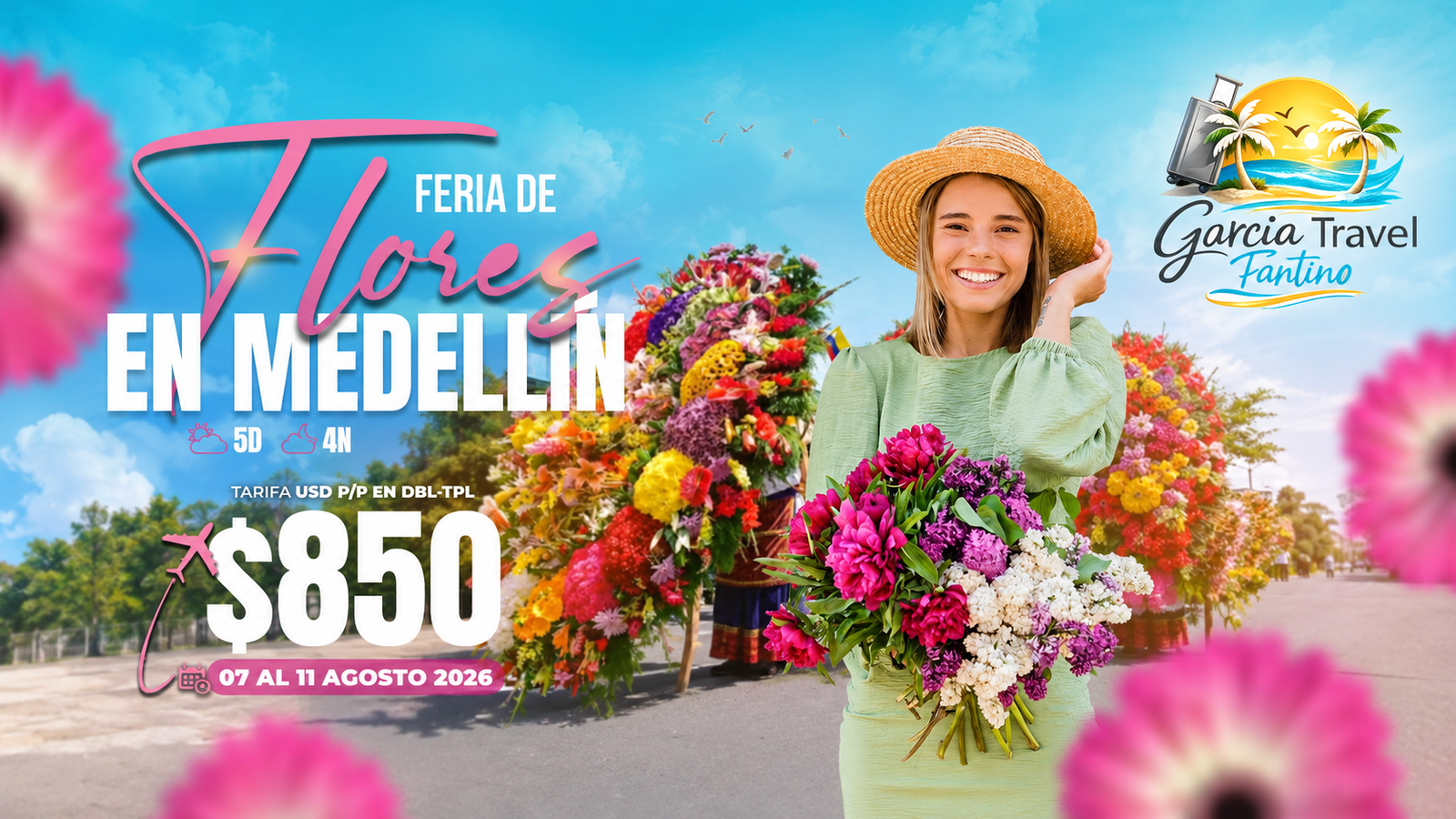 Promoción Feria de las Flores en Medellín de Garcia Travel Fantino